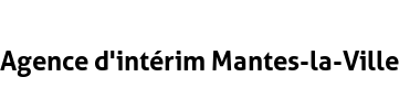 Agence d'intérim Mantes-la-Ville
